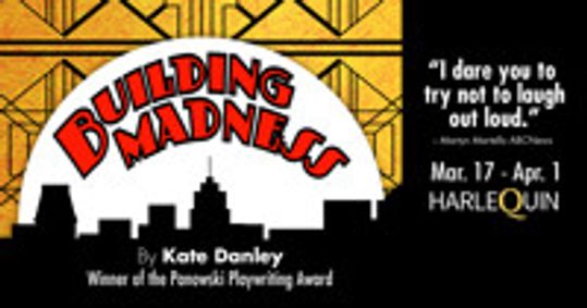 Building Madness by Kate Danley show poster