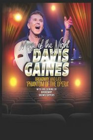 Davis Gaines: Music of the Night show poster