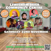 Comedy Charity Fundraiser for Lewisham Irish Community Centre SE6 2AZ : Alison Spittle and guests