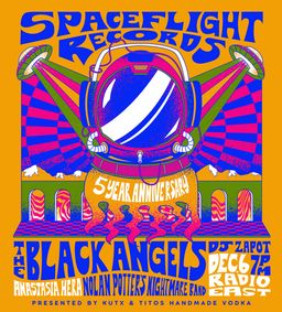 Spaceflight Records 5-year anniversary celebration on Friday, Dec. 6 at RADIO / EAST feat. music by The Black Angels, Anastasia Hera and more  show poster