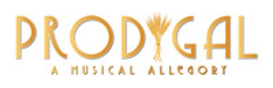 Prodigal: A Musical Allegory show poster