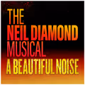 A Beautiful Noise: The Neil Diamond Musical in Memphis