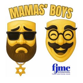 MAMAS' BOYS show poster
