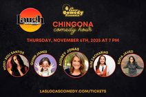Las Locas Comedy Presents: Chingona Comedy Hour - November 2025