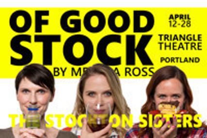 Of Good Stock, by Melissa Ross show poster