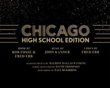 CHICAGO High School Edition show poster