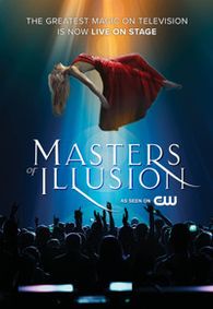 Masters of Illusion: Believe the Impossible show poster