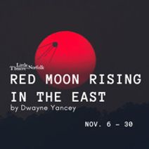 Red Moon Rising in the East by Dwayne Yancey