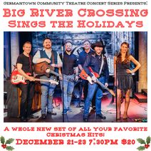 Big River Crossing Sings the Holidays! at GCT