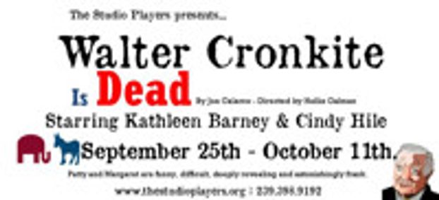 Walter Cronkite is DEAD by Joe Calarco show poster