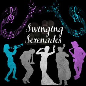 Swinging Serenades: An Evening of Timeless Classics show poster