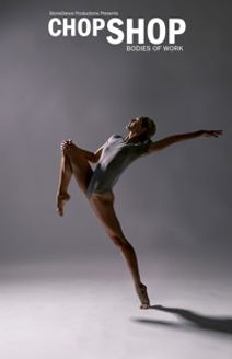 CHOP SHOP: Bodies of Work