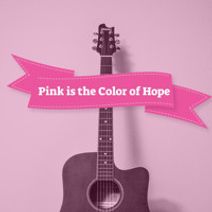 Pink is the Color of Hope 
