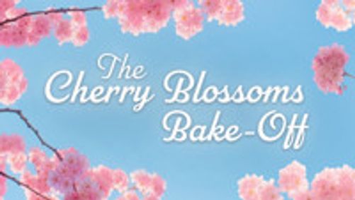 The Cherry Blossoms Bake-Off show poster