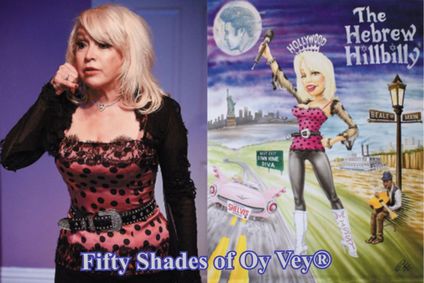 Shelley Fisher’s The Hebrew Hillbilly – Fifty Shades of Oy Vey! Last performance ever? show poster