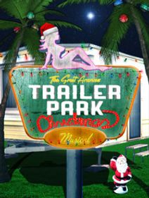 The Great American Trailer Park Christmas Musical