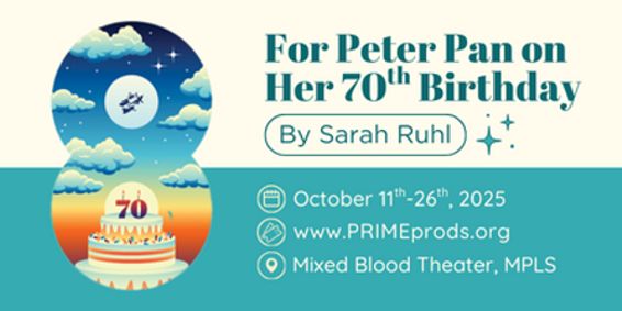 For Peter Pan on Her 70th Birthday show poster