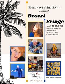 Desert Fringe Theatre and Cultural Arts Festival show poster