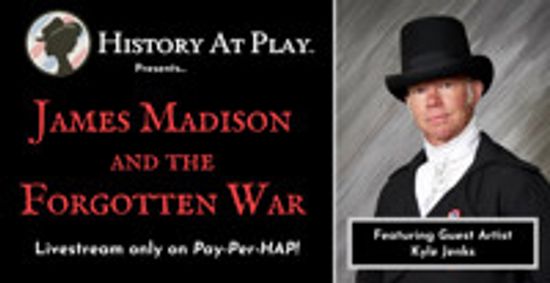 James Madison and The Forgotten War show poster