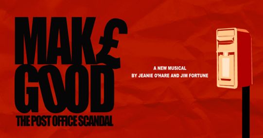 Make Good: The Post Office Scandal show poster