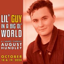 August Hundley: Lil' Guy in a Big Ol’ World