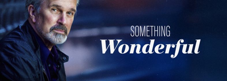SOMETHING WONDERFUL show poster