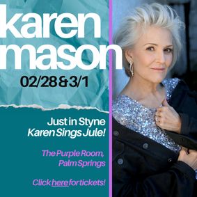 JUST IN STYNE...KAREN SINGS JULE! show poster