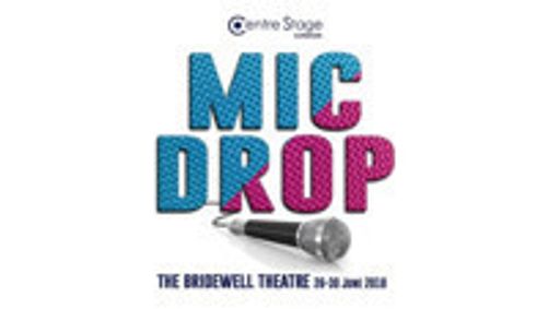 Mic Drop: A Musical Throw Down show poster