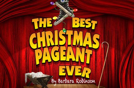 The Best Christmas Pageant Ever show poster