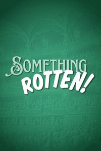 Something Rotten!