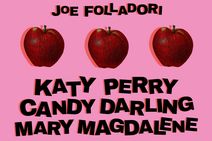 Katy Perry Candy Darling Mary Magdalene