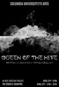 Queen of the Hive show poster
