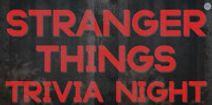 Stranger Things Trivia