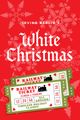Irving Berlin's White Christmas in Kansas City