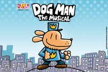 Dog Man: The Musical