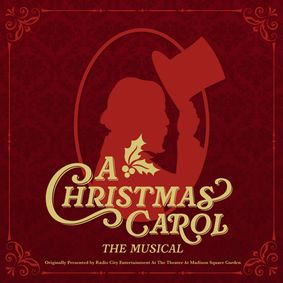 Alan Menken's A Christmas Carol, The Musical show poster