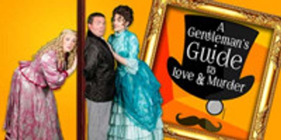 A Gentleman's Guide to Love & Murder show poster