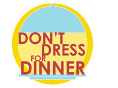 Don't Dress for Dinner show poster