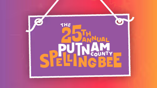 The 25th Annual Putnam County Spelling Bee show poster