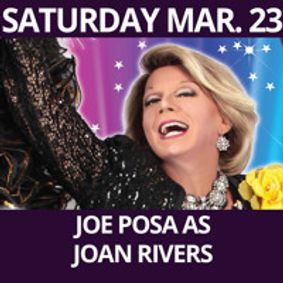 Joe Posa as Joan Rivers show poster