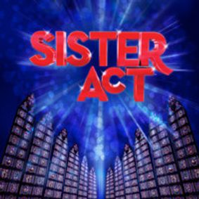 Sister Act show poster