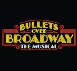 Bullets Over Broadway show poster