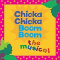 Chicka Chicka Boom Boom: The Musical  in Connecticut