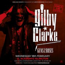 GILBY CLARKE at O2 Academy 2 Islington - London On February 18, 2026