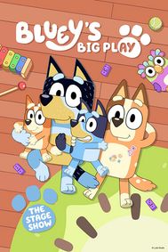 Bluey's Big Play show poster