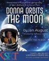 Donna Orbits the Moon  in San Diego