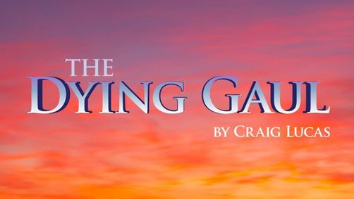 The Dying Gaul show poster