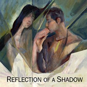 Reflection of A Shadow show poster