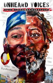 Unheard Voices: Afro-Brazilian Diaspora show poster