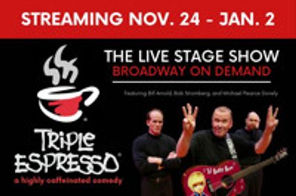 Triple Espresso show poster